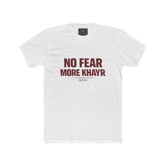MODİ No Fear More Khayr Tee